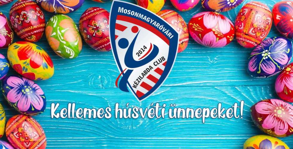 KELLEMES HÚSVÉTI ÜNNEPEKET KÍVÁN AZ  MKC!